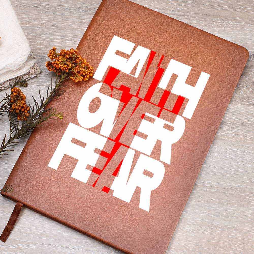 +Faith Over Fear+ Journal